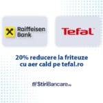 reducere la friteuze cu aer cald pe Tefal.ro prin Raiffeisen Smart Market
